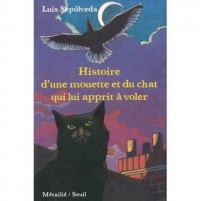 Histoire d'une mouette et du chat qui lui apprit à voler.